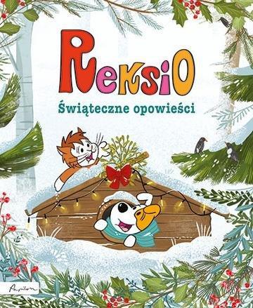 Okładka: Reksio. Świąteczne opowieści