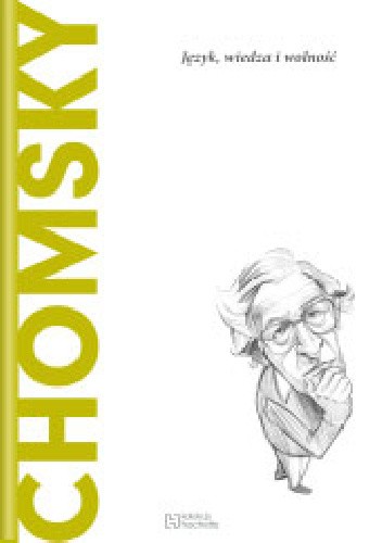 Chomsky. Język, wiedza i wolność