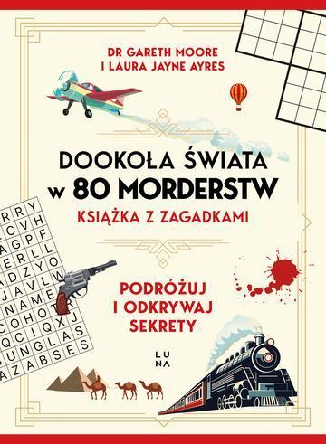 Dookoła świata w 80 morderstw