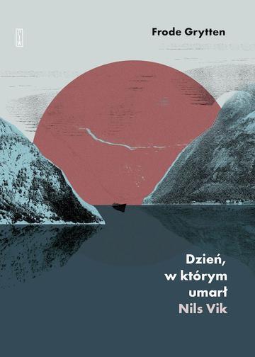 Dzień, w którym umarł Nils Vik