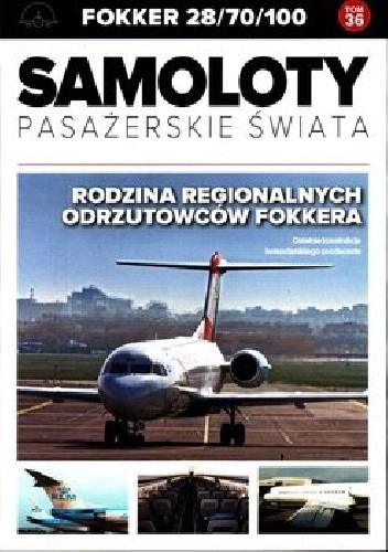 Fokker 28/70/100 - Rodzina regionalnych odrzutowców Fokkera