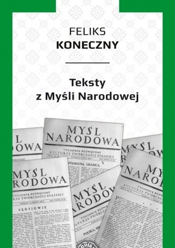 Teksty z "Myśli Narodowej"