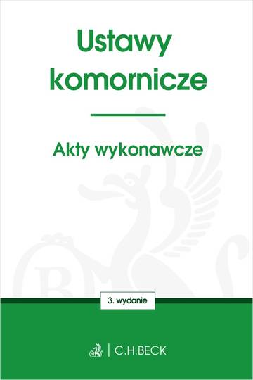 Ustawy komornicze. Akty wykonawcze wyd. 3