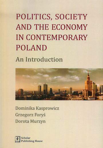 Politics society and the economy in contemporary poland an introduction
