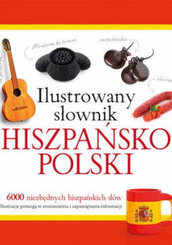 Ilustrowany słownik hiszpańsko-polski