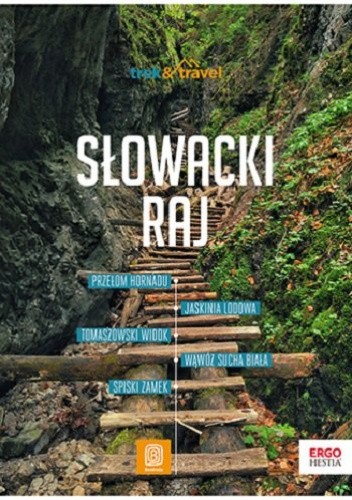 Słowacki Raj. Trek&Travel wyd. 1