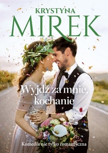 Wyjdź za mnie, kochanie