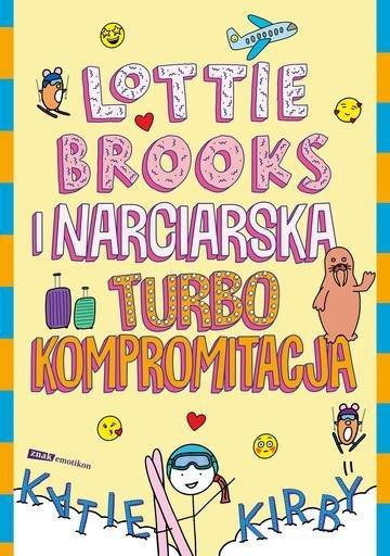 Okładka: Lottie Brooks i narciarska turbo kompromitacja