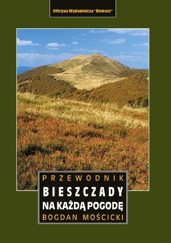 Bieszczady na każdą pogodę. Przewodnik