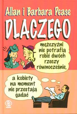 Dlaczego mężczyźni nie potrafią robić dwóch rzeczy równocześnie
