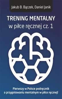 Trening mentalny w piłce ręcznej cz. 1