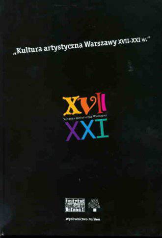 Kultura artysytczna Warszawy xvii-xxi wieku