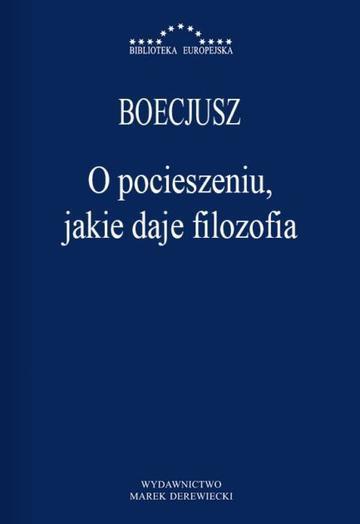 O pocieszeniu jakie daje filozofia