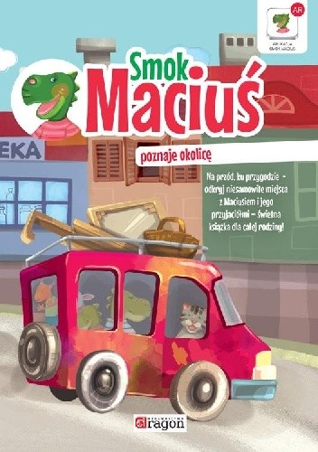 Smok Maciuś poznaje okolicę