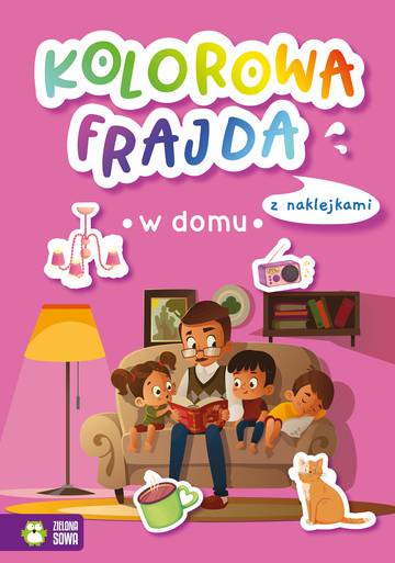 W domu. Kolorowa frajda