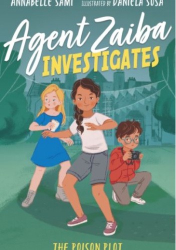 Zabójczy rododendron. Agentka Zaiba w akcji