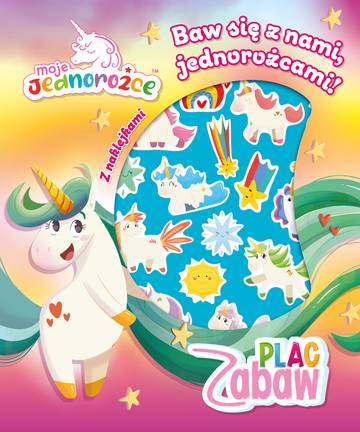 Baw się z nami jednorożcami! Moje Jednorożce. Plac zabaw