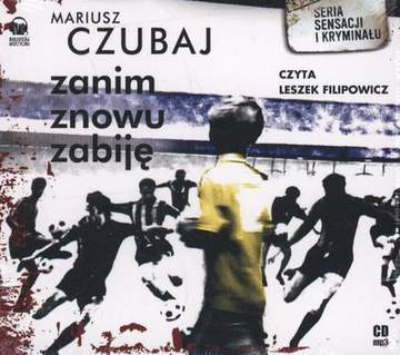 CD MP3 Zanim znowu zabiję