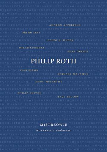 Mistrzowie spotkania z twórcami. Philip Roth