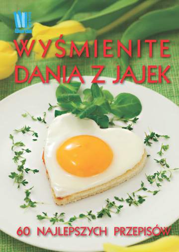 Wyśmienite dania z jajek