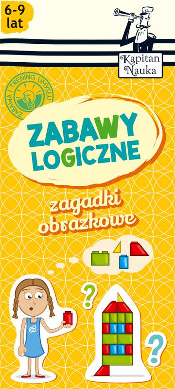 Zabawy logiczne 6-9 lat zagadki obrazkowe Kapitan Nauka