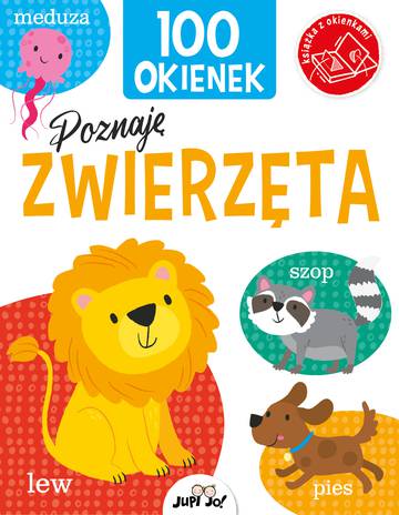 Poznaję zwierzęta. 100 okienek