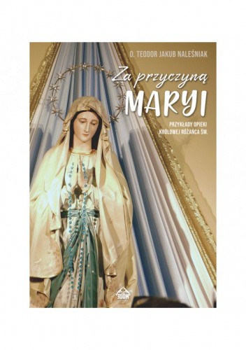 Za przyczyną Maryi