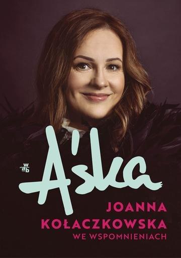 Okładka: Aśka. Joanna Kołaczkowska we wspomnieniach