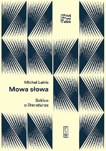 Mowa słowa. Szkice o literaturze
