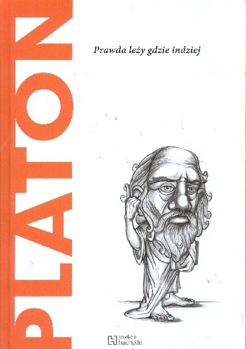 Platon. Prawda leży gdzie indziej