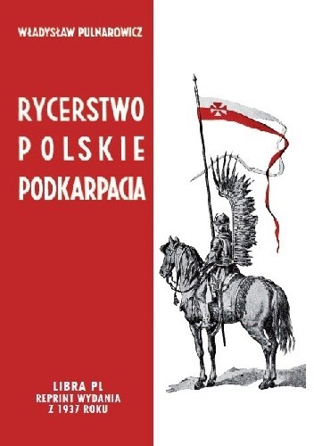 Rycerstwo polskie na Podkarpaciu