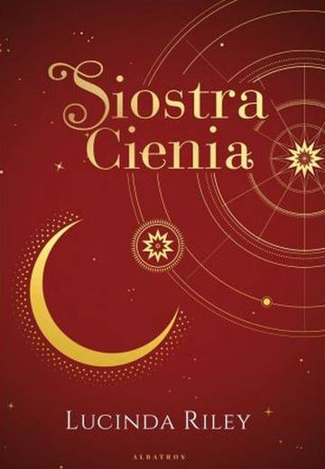 Siostra Cienia. Siedem Sióstr. Tom 3 wyd. kolekcjonerskie