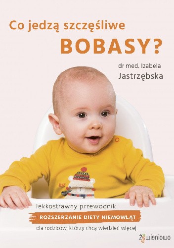 Co jedzą szczęśliwe bobasy