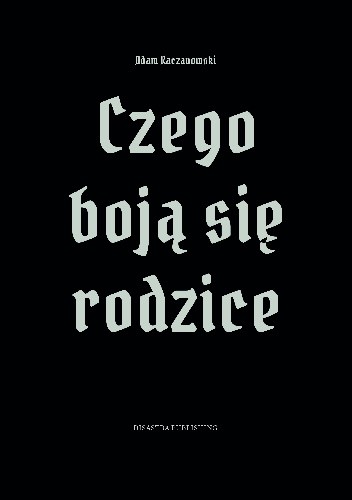 Czego boją się rodzice