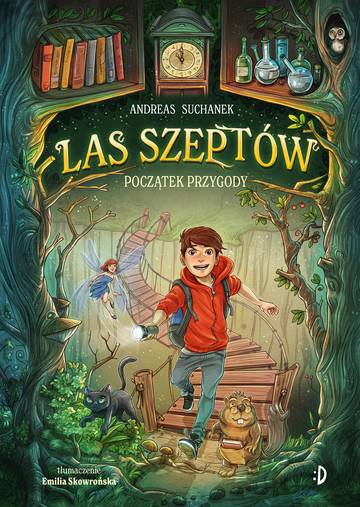 Początek przygody. Las Szeptów. Tom 1