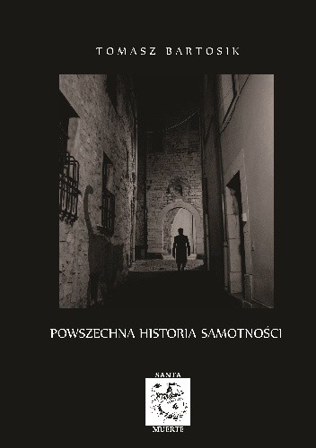 Powszechna historia samotności
