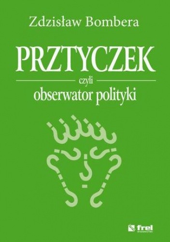 Prztyczek, czyli obserwator polityki