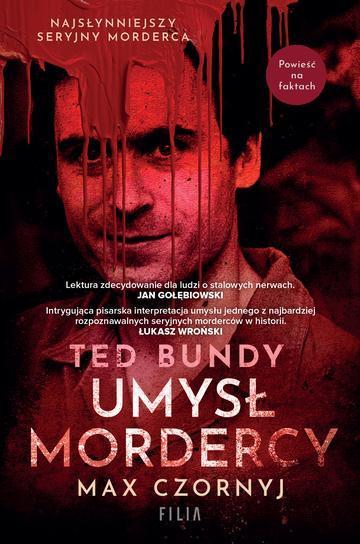 Ted Bundy. Umysł mordercy wyd. 2
