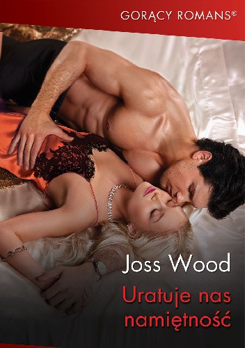 Uratuje nas namiętność