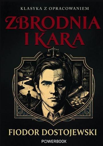 Okładka: Zbrodnia i kara. Klasyka z opracowaniem