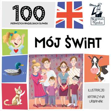 100 pierwszych angielskich słówek mój świat