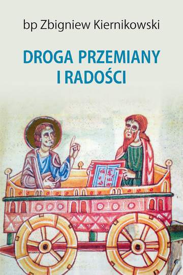 Droga przemiany i radości