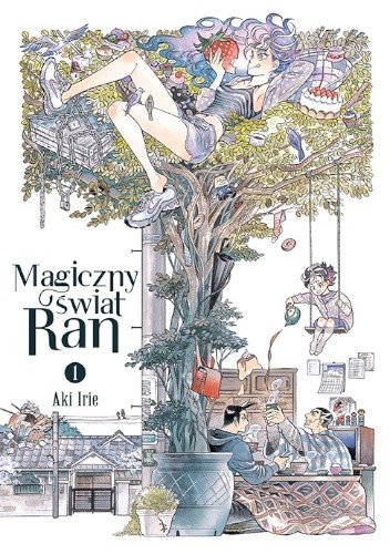 Magiczny świat Ran #1