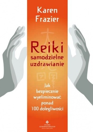 Reiki ? samodzielne uzdrawianie