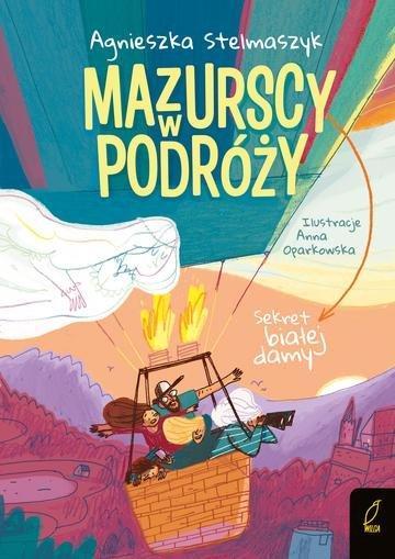 Okładka: Sekret białej damy. Mazurscy w podróży. Tom 7 wyd. 2026