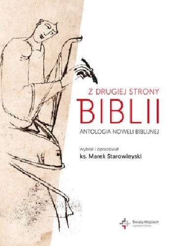 Z drugiej strony Biblii. Antologia noweli biblijnej