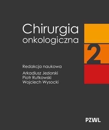 Okładka: Chirurgia onkologiczna. Tom 2