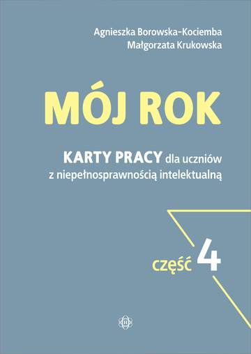 Mój rok karty pracy dla uczniów z niepełnosprawnością intelektualną 4