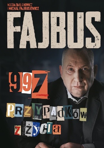 Fajbus. 997 przypadków z życia