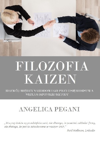 Filozofia Kaizen. Rozwój międzynardowego przedsiębiorstwa według japońskiej metody